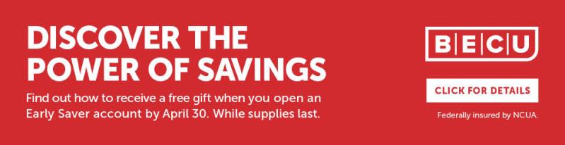BECU Early Saver Promotion Start Date