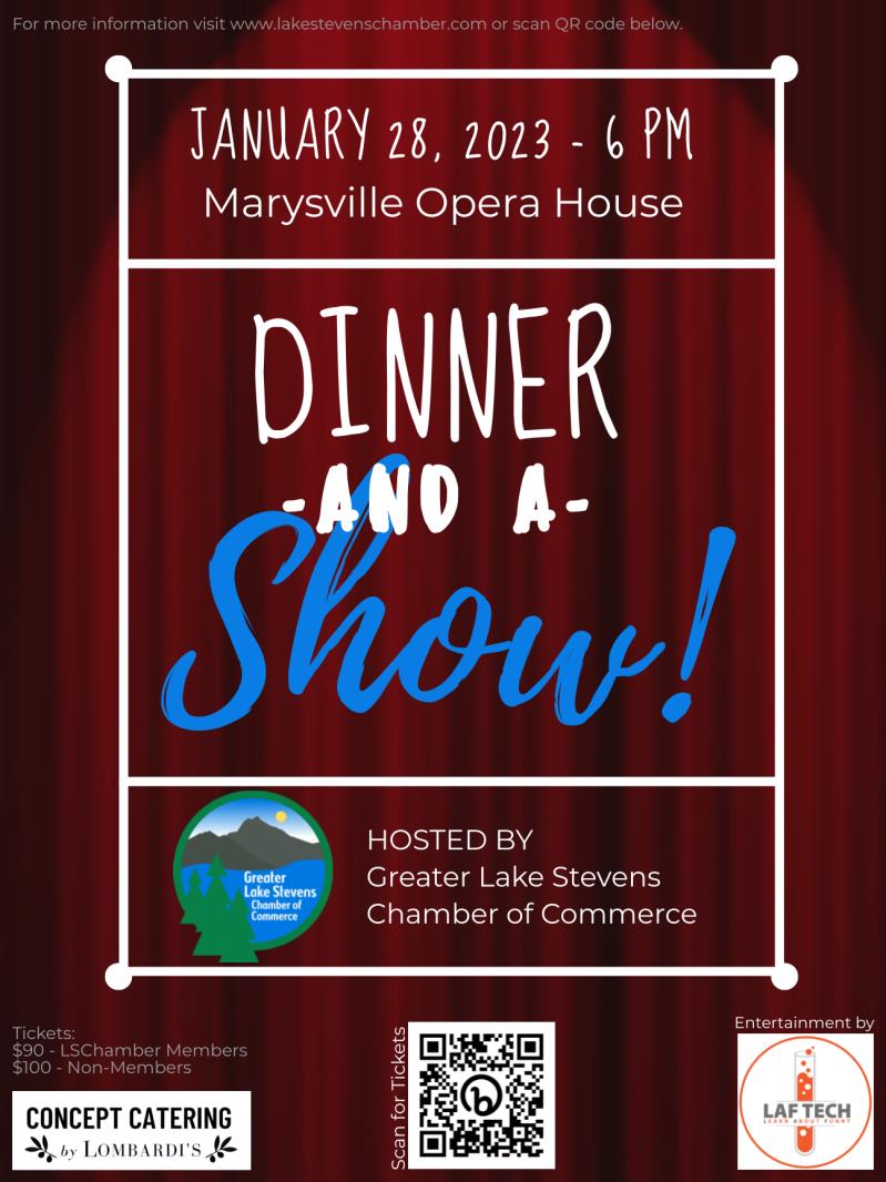 Dinner and a Show! hosted by the Greater Lake Stevens Chambe