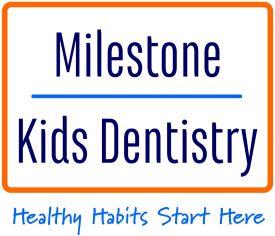 Milestone Kid's Dentistry